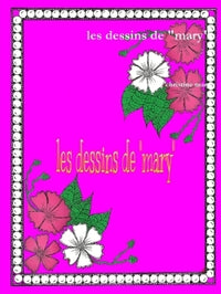 Les dessins de "Mary"
