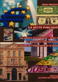 La dette publique La législation internationale T.3