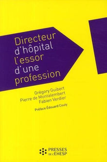 Directeur d'hôpital, l'essor d'une profession