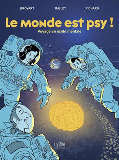 Le monde est psy !