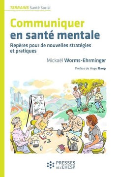 Communiquer en santé mentale