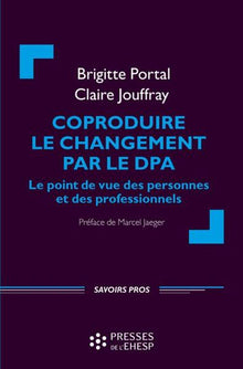 Coproduire le changement par le DPA