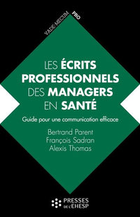 Les écrits professionnels des managers en santé