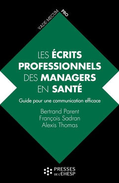 Les écrits professionnels des managers en santé