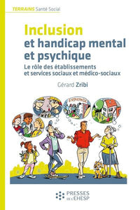 Inclusion et handicap mental et psychique