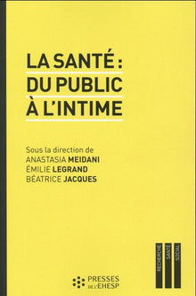 La santé du public à l'intime