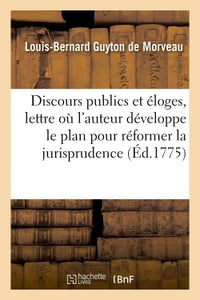 Discours publics et éloges