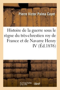 Nouvelle collection des mémoires pour servir à l'histoire de France. Chronologie novenaire
