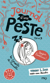 Journal d'une peste - tome 3 Bonjour l'ambiance !