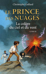 Le prince des nuages - tome 3 La colère du ciel et du vent