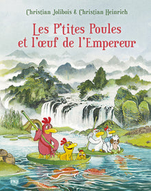 Les p'tites poules et l'oeuf de l'Empereur