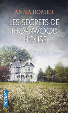 Les secrets de Thorbwood House