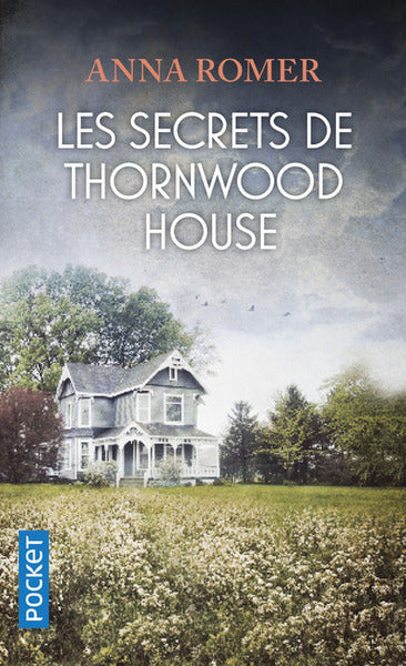 Les secrets de Thorbwood House