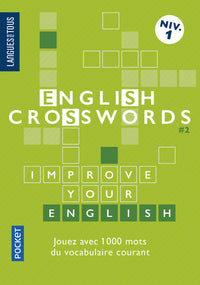 English Crosswords / Mots croisés niveau 1 - tome 2