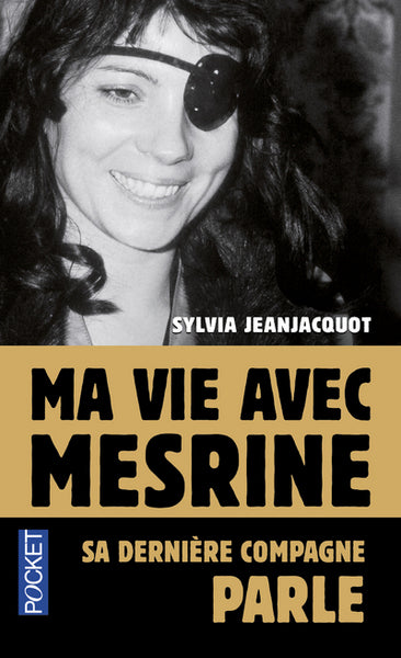 Ma vie avec Mesrine