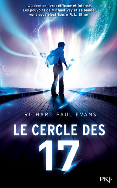 Le cercle des 17 - tome 1