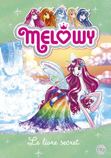 Melowy - Le livre secret