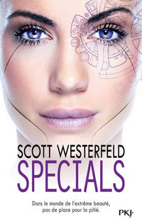 Uglies - tome 3 Specials