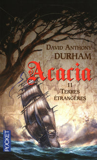Acacia : Terres étrangères
