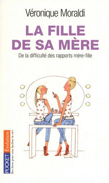 La fille de sa mère