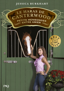 Le haras de Canterwood - tome 12 Petits mensongesentre amies