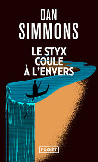 Le Styx coule à l'envers