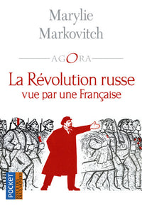la révolution russe vue par une française