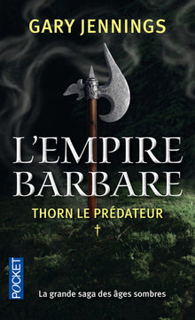 Empire barbare - tome 1