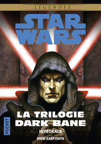 La trilogie Dark Bane - Intégrale