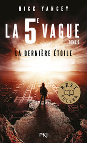La 5e Vague - tome 3 La dernière étoile