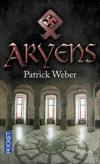 Les racines de l'ordre noir - tome 3 Aryens