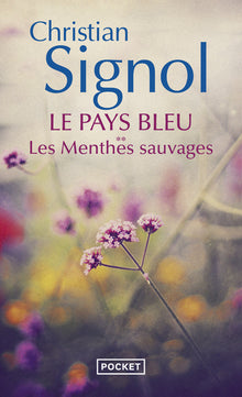 Le Pays bleu - Les Menthes sauvages