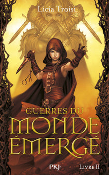 Guerres du Monde Emergé - tome 2 Les deux combattants