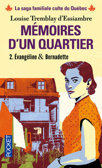 Mémoires d'un quartier