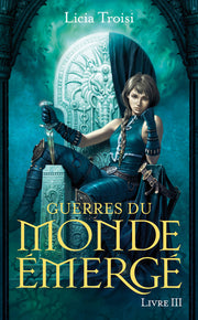 Guerres du Monde Emergé - tome 3 Un nouveau règne