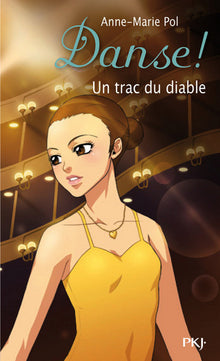 Danse n°11 : Un trac du diable