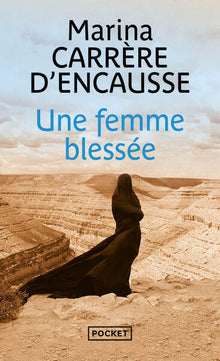 Une femme blessée