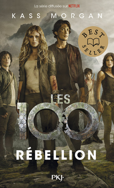 Les 100 - tome 4 Rébellion