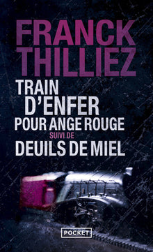 Train d'enfer pour Ange rouge
