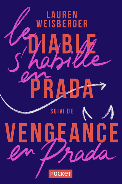 Le diable s'habille en Prada suivi de Vengeance en Prada