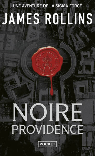 Noire providence - Une aventure de la Sigma Force