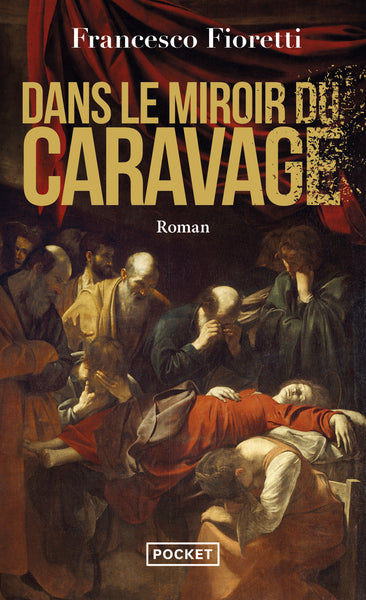 Dans le miroir du Caravage