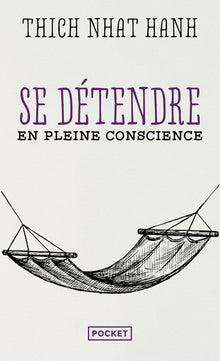 Se détendre en pleine conscience