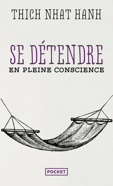 Se détendre en pleine conscience