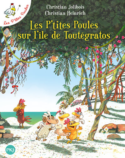 Les P'tites Poules sur l'île de Toutégratos - tome 14