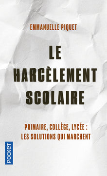 Le Harcèlement scolaire