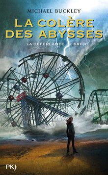 La colère des abysses