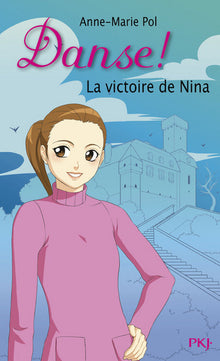 Danse ! - La victoire de Nina