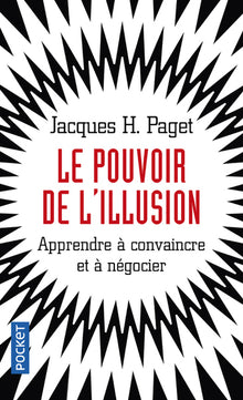 Le pouvoir de l'illusion