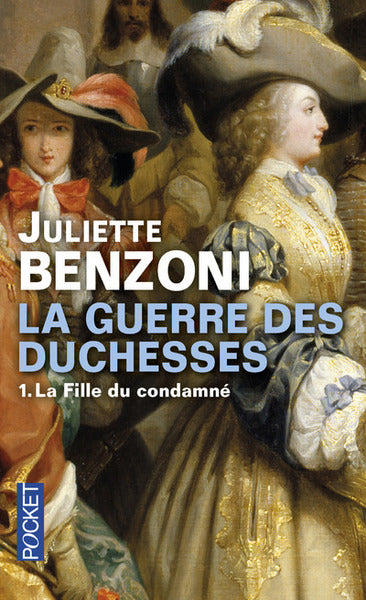 La guerre des duchesses - tome 1 La Fille du condamné